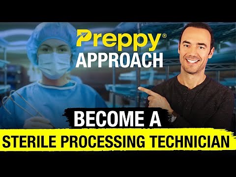 Preppy Approach - Become a Sterile Processing Technician in 6 Months or Less