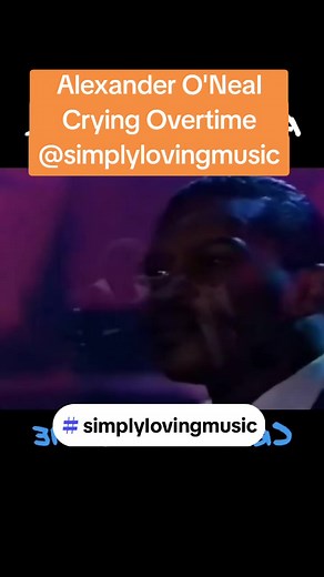 Alexander O'Neal - Crying Overtime: 80s Soul Classic