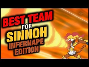 Best Team for Sinnoh (Platinum) | Infernape Edition