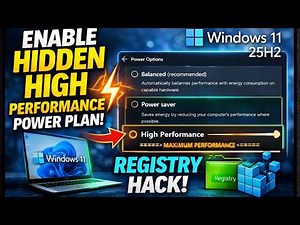 How to Enable Hidden High Performance Power Plan in Windows 11 25H2 (Registry Hack Step-by-Step)