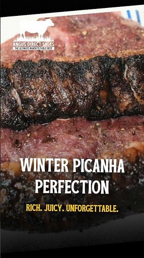 Winter Picanha Perfection 🥩❄️Rich. Juicy. Unforgettable.