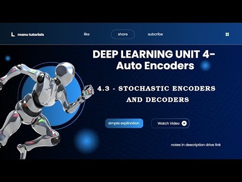 4.3 - Stochastic Encoders & Decoders in Deep Learning | Simple Explanation