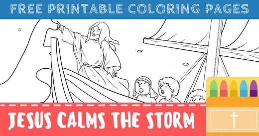 Free Jesus Calms the Storm Coloring Pages (Printable PDFs)