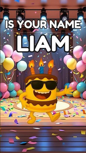 Liam Birthday Song 🎂 #liam #birthdaysong