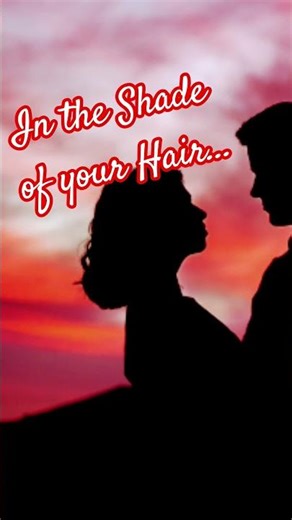 In the shade of your Hair...| Romantic song | lofi #lofimusic #romanticsong