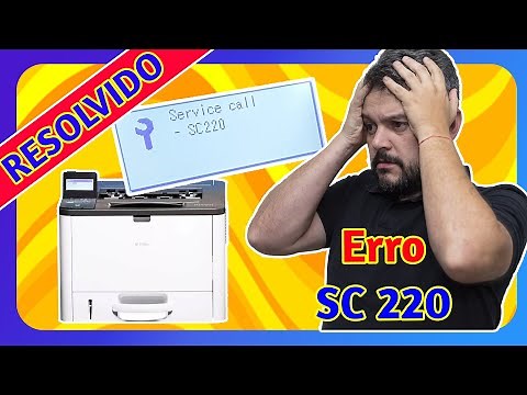 Como Resolver Erro SC220 - Ricoh SP 3710 DN