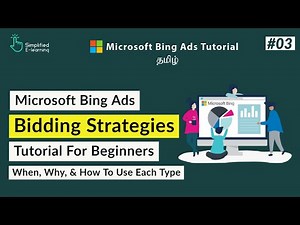 Bing Ads Bidding Strategies in Tamil | Bing Ads Tutorial in Tamil | #03