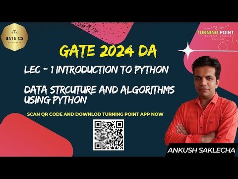 LEC 1 | Introduction to DSA using Python | GATE Data Science AI | Ankush Saklecha | ‪@saklechaankush‬