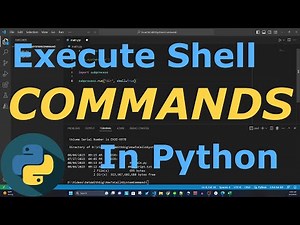 How to Execute Shell Commands | Python
