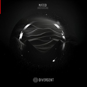 Underground OUT NOW!🔥 Divergent Audio 🪩 | Mateo & Spirit