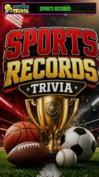 Sports Records Trivia #Shorts