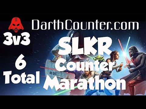 SLKR Counter Marathon - 6 3v3 Counters SWGOH