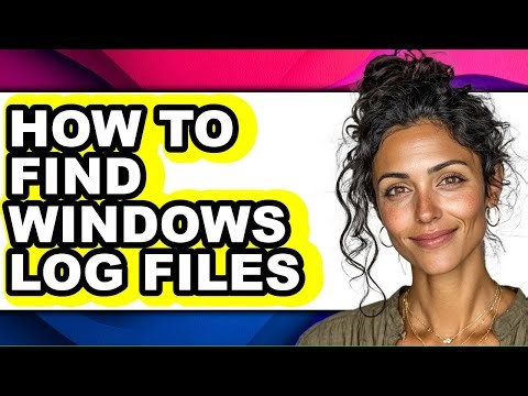 How to Find Windows Log Files (only Way)