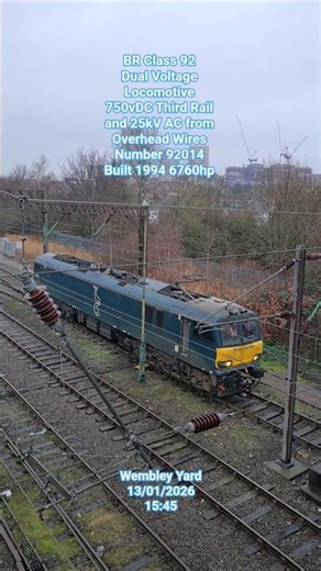 BR Class 92 Dual Voltage Locomotive number 92014 Built 1994 seen at Wembley Yard
