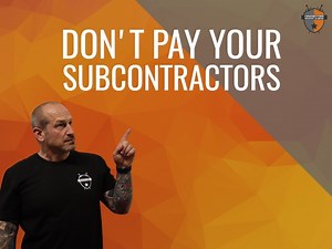 Don’t pay your subbies #construction #builders #paultinker #development #projectmanagement #projects #training #refurbishment #property | Paul Tinker