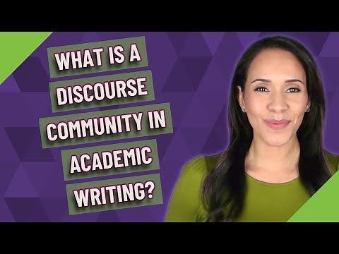 What is a discourse community in academic writing?