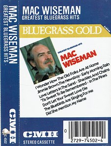 Mac Wiseman - Greatest Bluegrass Hits