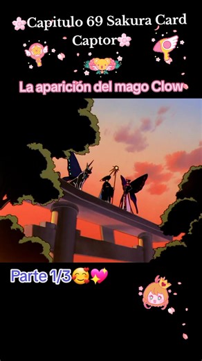 La aparición del mago Clow en Sakura Card Captor