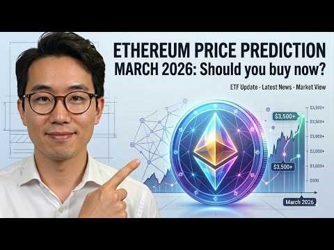 Ethereum Price Prediction March 2026: ETH News Should You Buy Now?"