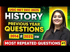 UGC NET History PYQs Classes 2025 | UGC NET History 2014 to 2025 Complete PYQs| UGC NET History PYQs