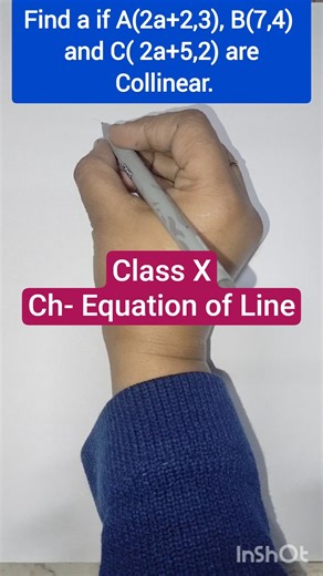 Class 10 Maths | If Points Are Collinear Find Value of a | Equation of Line | Board Exam #class10th