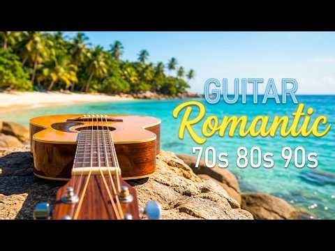 Top 50 Beautiful Instrumental Guitar Love Songs - Relaxing Acoustic Guitar for Peaceful Moments