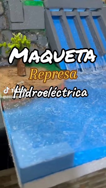 Maqueta de Represa Hidroeléctrica: Construcción y Creatividad