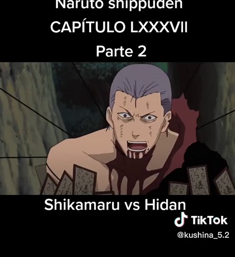 Siguiente parte, capítulo 87 parte 2 shikamaru vs Hidan #viral #parati #naruto #naruto #fyp #narutoshippuden