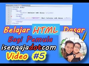 Seri Pemrograman Web Dasar | HTML Dasar | video ke 5 #html | Channel Informatika