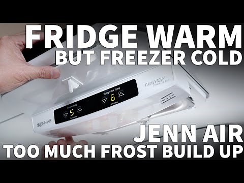 Fridge Warm But Freezer Cold - Jenn Air Bottom Freezer Refrigerator Not Cooling on Top or Defrosting