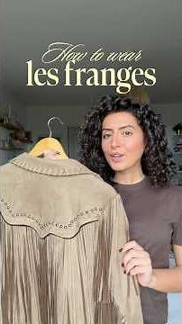 HOW TO WEAR - LES FRANGES