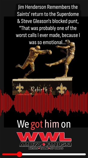 3.6K views · 61 reactions | "To just get into the Dome that night, I remember walking in with Hokie, we both were crying because it was so emotional..." Former voice of the Saints, Jim Henderson, joins WWL to remember the first Saints game post-Katrina. FULL INTERVIEW⚜️ https://shorturl.at/pqU0K | WWL Radio | Facebook