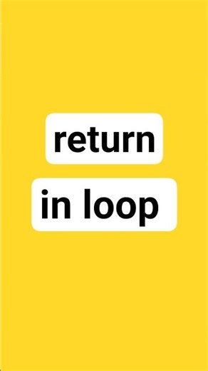 Return in Loop #python #coding #challanges
