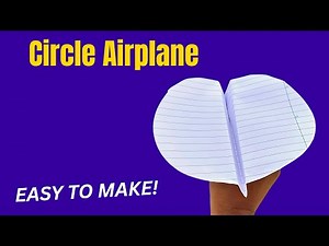 How to Make Flying Circle Paper Airplane | Paper Airplane That Flies Far