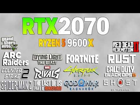 RTX 2070 + Ryzen 5 9600x Overclock - Test in 16 Games Benchmark 1080p (2026)