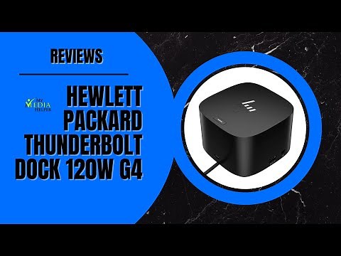 Unboxing and Review of the Hewlett Packard Thunderbolt Dock G4