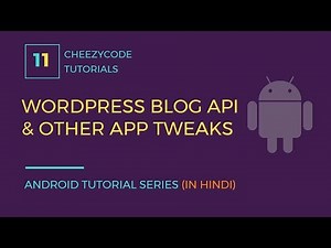 Android Wordpress Blog API Setup Tutorial | Execute JavaScript In WebView (in Hindi)
