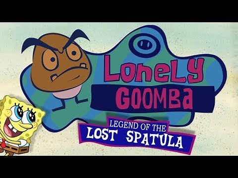 Spongebob: Legend of the Lost Spatula - The Lonely Goomba