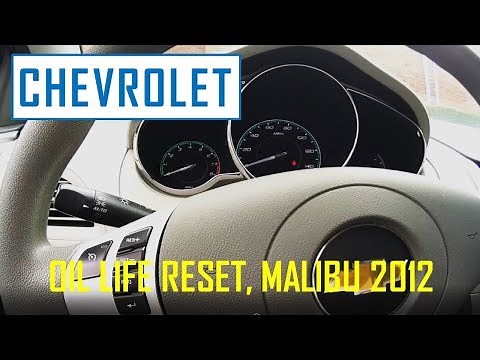 Oil life reset Chevy Malibu 2012