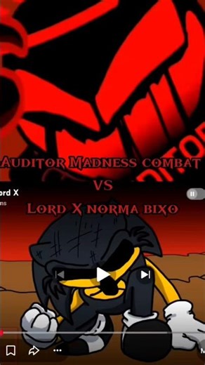 Auditor《Madness combat》Vs lord X (norma bixo) #vsedit #sonicexe #MadnessCombat