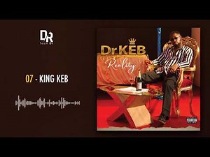 Dr KEB - KING KEB (Album Reality)