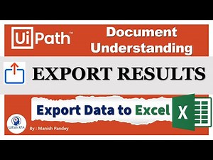 Export Extraction Results in UiPath Document Understanding | Write DataSet to Excel
