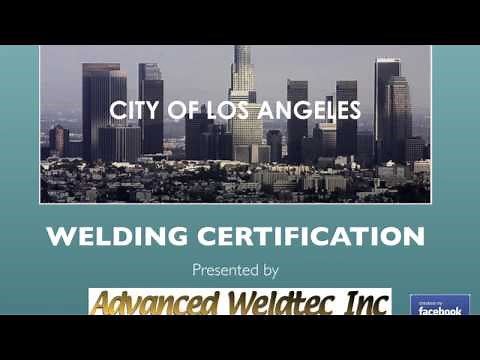 How to become an L.A. City Certified Welder