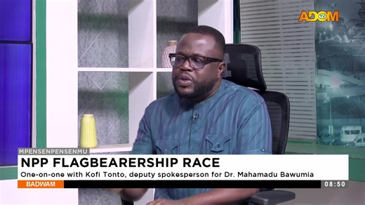 Ghanaians will reward Dr. Bawumia's resilience by voting him to become President - Kofi Tonto (Deputy Spokesperson for Dr. Bawumia) #Mpensenpensenmu | Adom TV Xtra