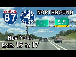 Interstate 87 (New York State Thruway Exits 15 to 17) Northbound