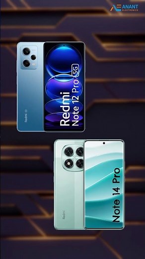 Redmi Note 12 Pro Vs Note 14 pro comparison