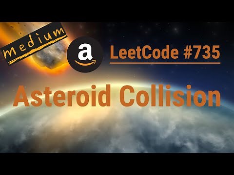 Asteroid Collision - Python, JavaScript, Java, C++ | LeetCode #735