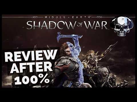 Middle-Earth: Shadow Of War - Review After 100%