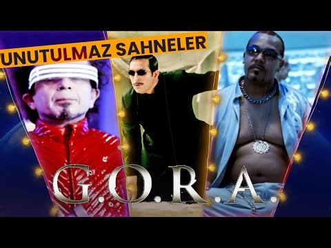 G.O.R.A Unutulmaz Sahneler #1