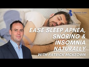 Ease Sleep Apnea, Snoring, and Insomnia Naturally with the Control Pause | Buteyko Clinic